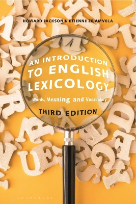 An Introduction to English Lexicology: Words, Meaning and Vocabulary by Professor Howard Jackson