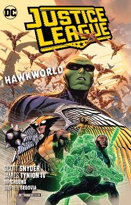 Justice League Volume 3: Hawkworld book