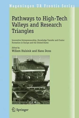 Pathways to High-Tech Valleys and Research Triangles by Willem Hulsink