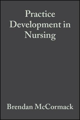 Practice Development in Nursing book