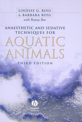 Anaesthetic and Sedative Techniques for Aquatic Animals book