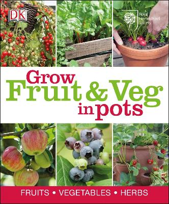 RHS How to Grow Fruit & Veg in Pots book