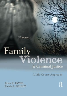 Family Violence and Criminal Justice book