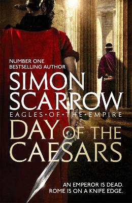 Day of the Caesars (Eagles of the Empire 16) book