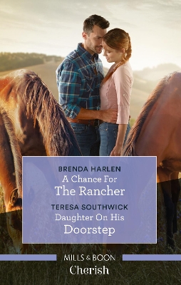 A Chance for the Rancher/Daughter on His Doorstep book