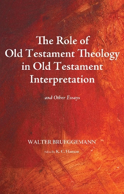 Role of Old Testament Theology in Old Testament Interpretation book