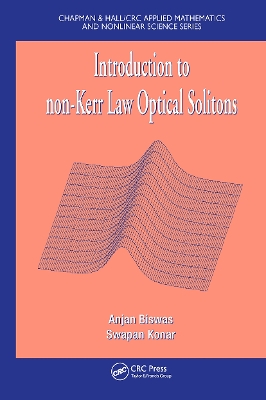 Introduction to Non-Kerr Law Optical Solitons book