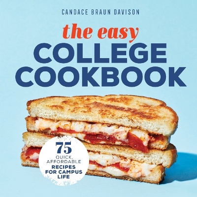 The Easy College Cookbook book