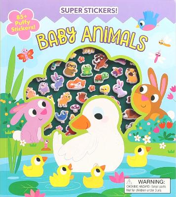 Super Puffy Stickers! Baby Animals book