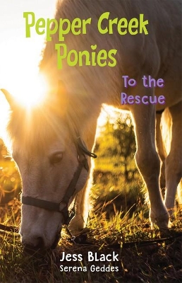 To the Rescue (Pepper Creek Ponies #3) book