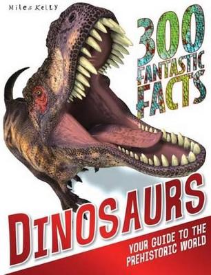 300 Fantastic Facts Dinosaurs book