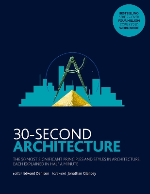 30-Second Architecture by Jonathan Glancey