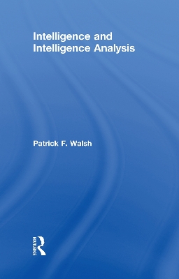 Intelligence and Intelligence Analysis book