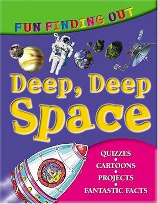 Fun Finding Out About Deep Deep Space book