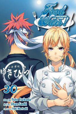 Food Wars!: Shokugeki no Soma, Vol. 30 book