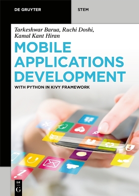 Mobile Applications Development: With Python in Kivy Framework book