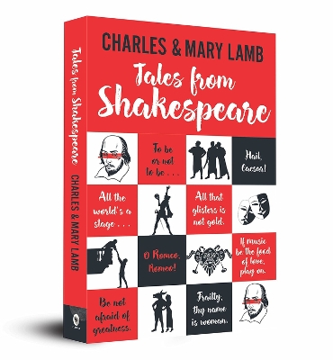 Tales from Shakespeare by Charles & Mary Lamb