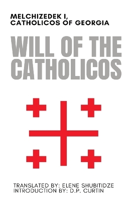 The Will of the Catholicos book