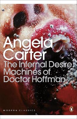 Infernal Desire Machines of Doctor Hoffman book