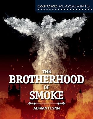 Oxford Playscripts: The Brotherhood of Smoke book