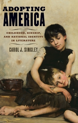 Adopting America by Carol J. Singley