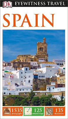DK Eyewitness Travel Guide Spain by DK Eyewitness