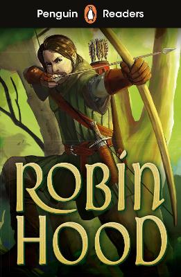 Penguin Readers Starter Level: Robin Hood (ELT Graded Reader) book