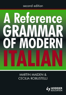 Reference Grammar of Modern Italian book