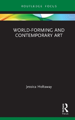 World-Forming and Contemporary Art book
