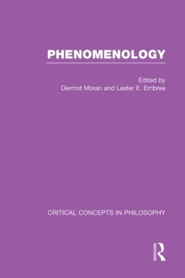 Phenomenology:Crit Con In Phil by Dermot Moran