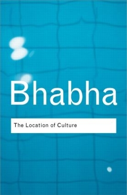 The Location of Culture by Homi K. Bhabha