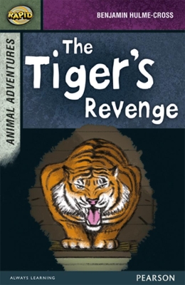Rapid Stage 7 Set B: Animal Adventures: The Tiger's Revenge book