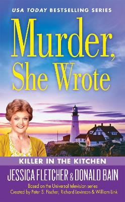 Murder, She Wrote: Killer in the Kitchen by Donald Bain