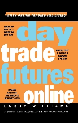 Day Trade Futures Online book