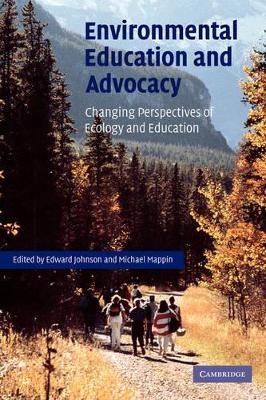 Environmental Education and Advocacy by Edward A. Johnson