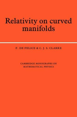 Relativity on Curved Manifolds by F. de Felice