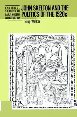 John Skelton and the Politics of the 1520s book