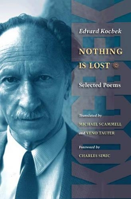 Nothing is Lost by Edvard Kocbek