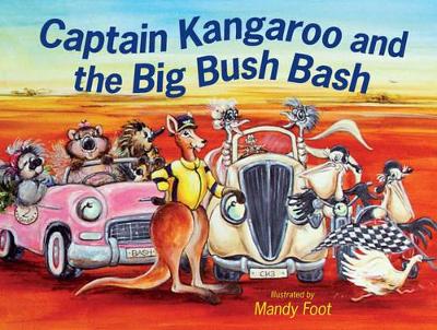 Captain Kangaroo and the Big Bush Bash book