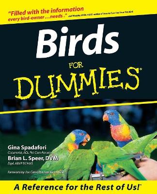 Birds for Dummies by Brian L. Speer