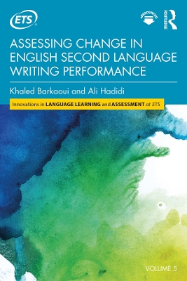 Assessing Change in English Second Language Writing Performance by Khaled Barkaoui