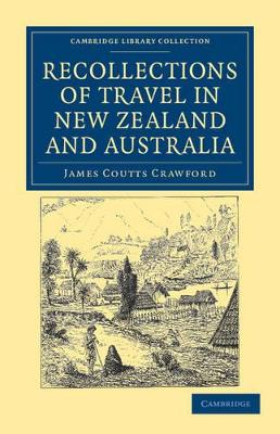 Recollections of Travel in New Zealand and Australia book