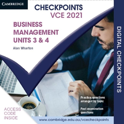 Cambridge Checkpoints VCE Business Management Units 3&4 2021 Digital Card by Alan Wharton
