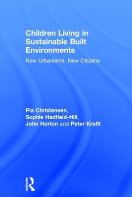 Children Living in Sustainable Built Environments book