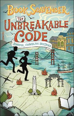 The Unbreakable Code by Chambliss Bertman, Jennifer