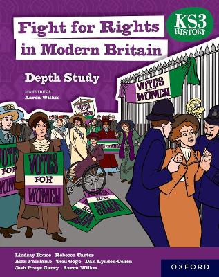 KS3 History Depth Study: Fight for Rights in Modern Britain Student Book book