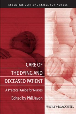 Care of the Dying and Deceased Patient book