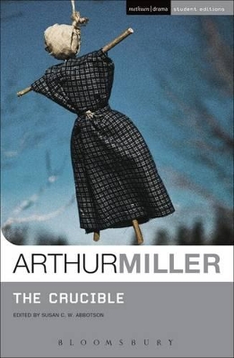The The Crucible by Arthur Miller