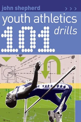 101 Youth Athletics Drills book