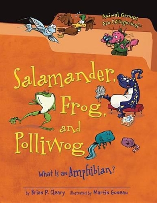 Salamander, Frog, and Polliwog book
